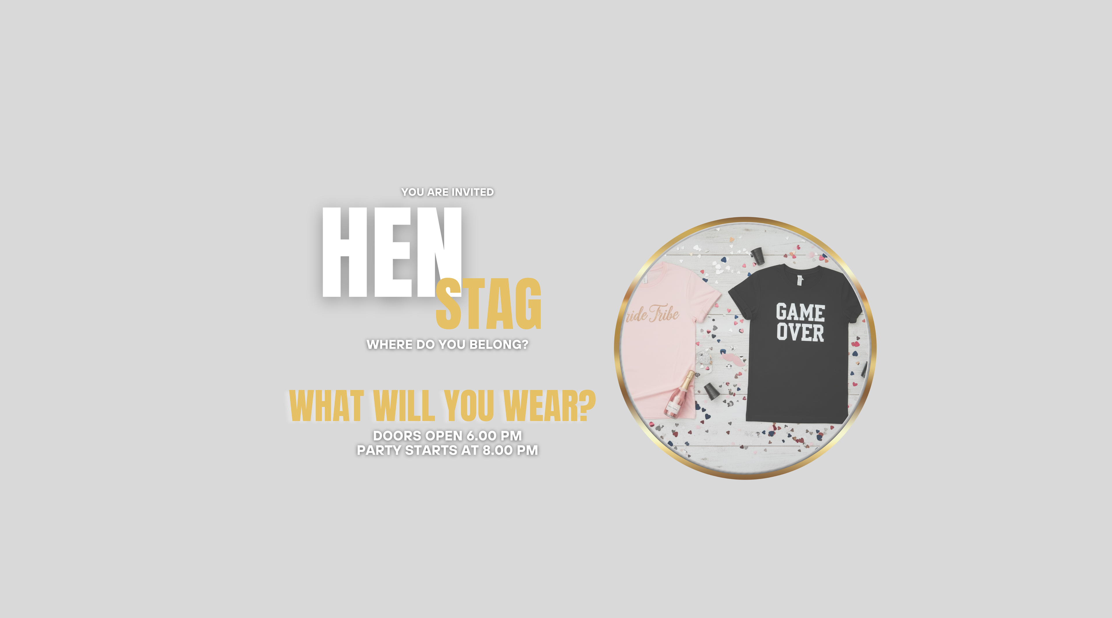Black t-shirt with 'GAME OVER' text on a circular design, with text 'HEN STAG' and 'WHAT WILL YOU WEAR?' on a light gray background.